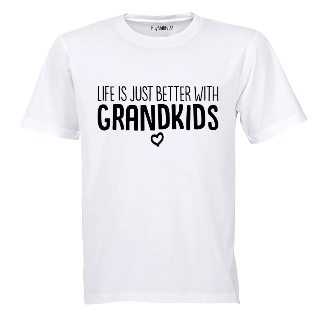 Life is Better with Grandkids - Adults - T-Shirt