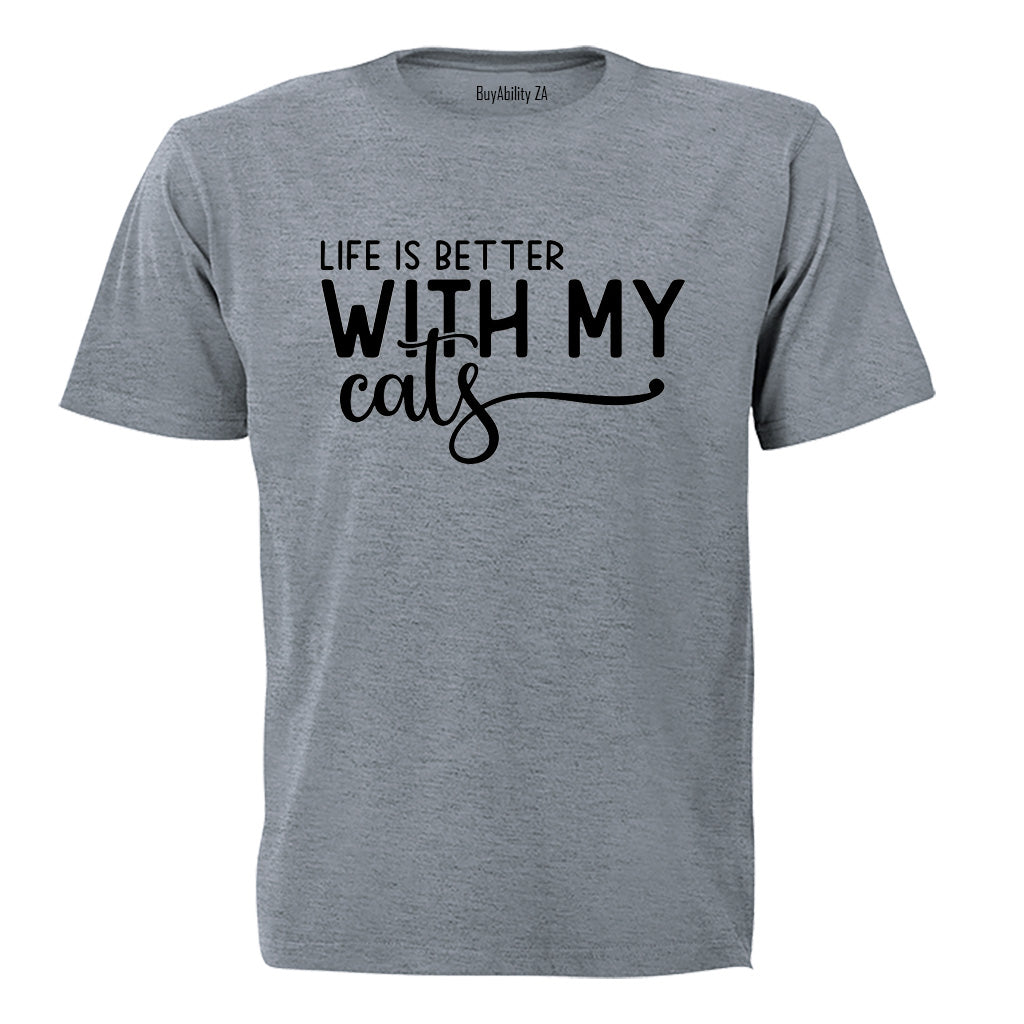 Life is Better With My Cats - Adults - T-Shirt - BuyAbility South Africa