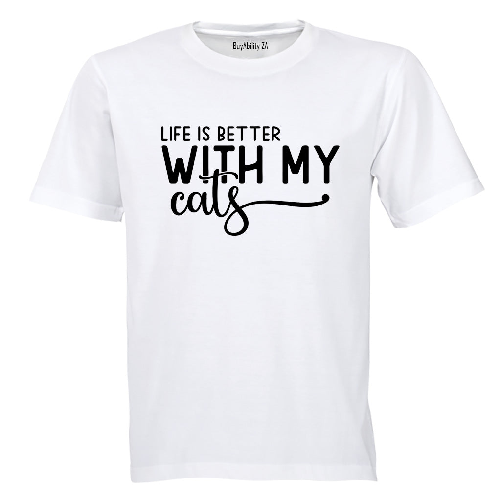 Life is Better With My Cats - Adults - T-Shirt - BuyAbility South Africa
