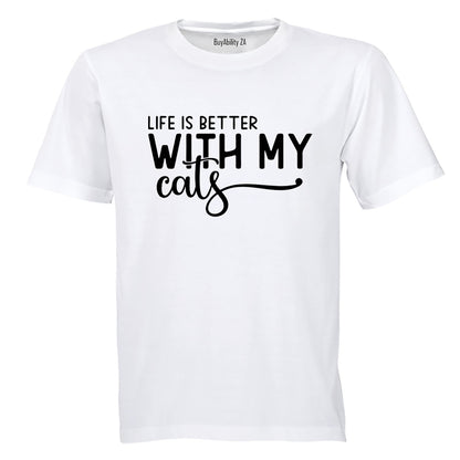 Life is Better With My Cats - Adults - T-Shirt - BuyAbility South Africa