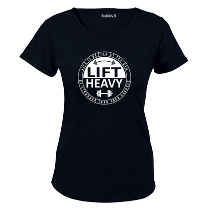 Lift Heavy - Gym - Ladies - T-Shirt
