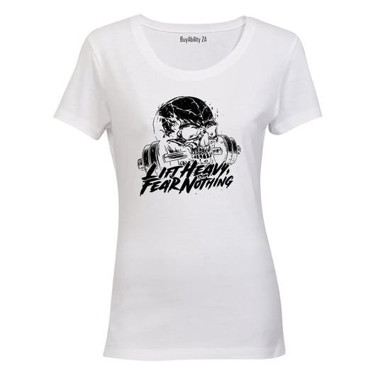 Lift Heavy Fear Nothing - Ladies - T-Shirt - BuyAbility South Africa