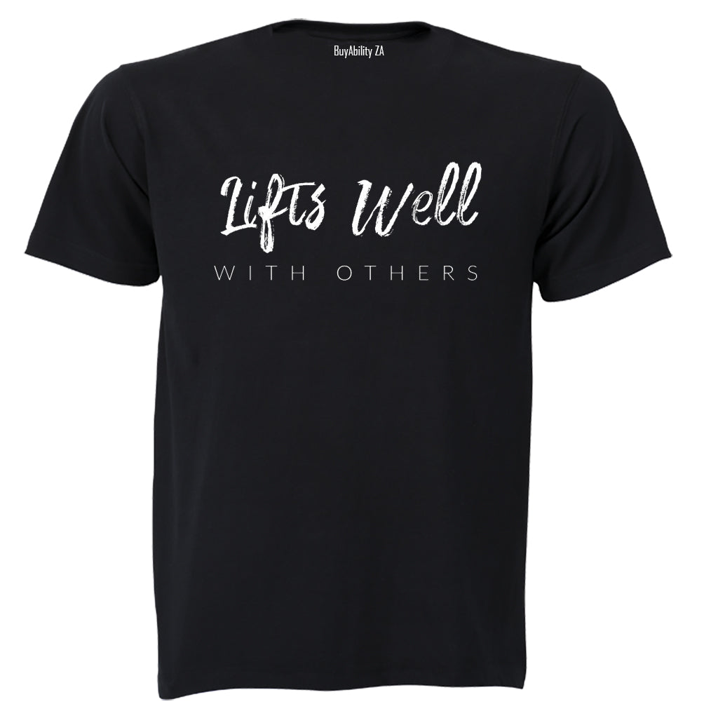 Lifts Well With Others GYM - Adults - T-Shirt - BuyAbility South Africa