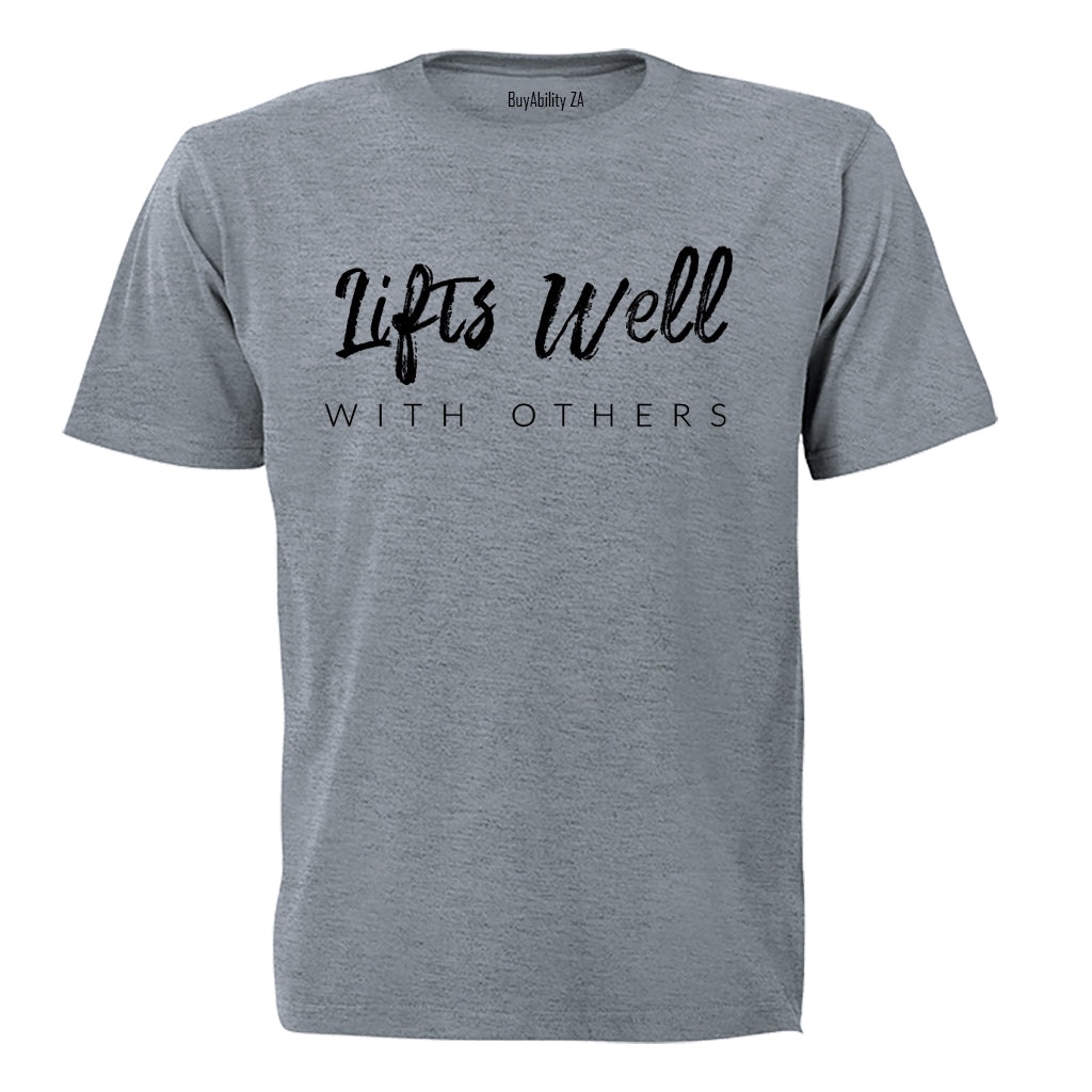 Lifts Well With Others GYM - Adults - T-Shirt - BuyAbility South Africa