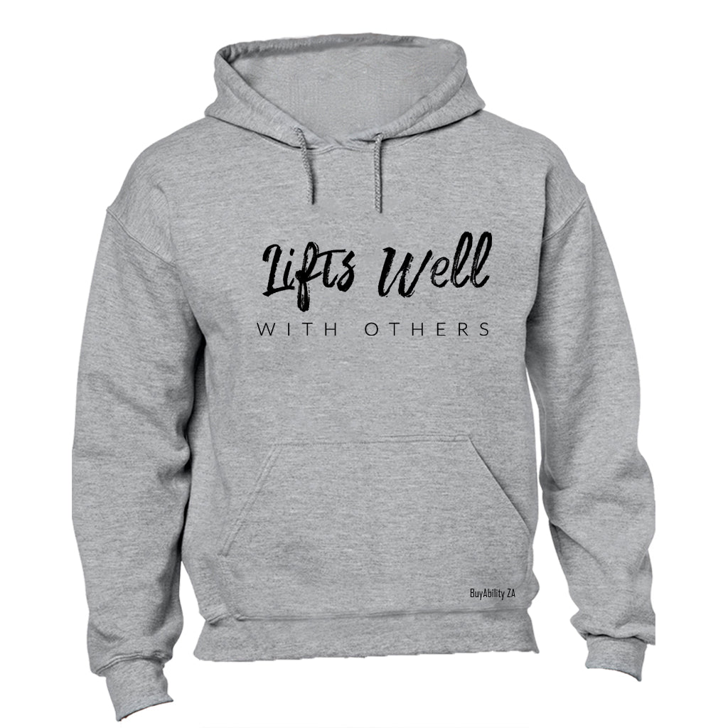 Lifts Well With Others GYM - Hoodie - BuyAbility South Africa