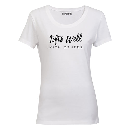 Lifts Well With Others GYM - Ladies - T-Shirt - BuyAbility South Africa