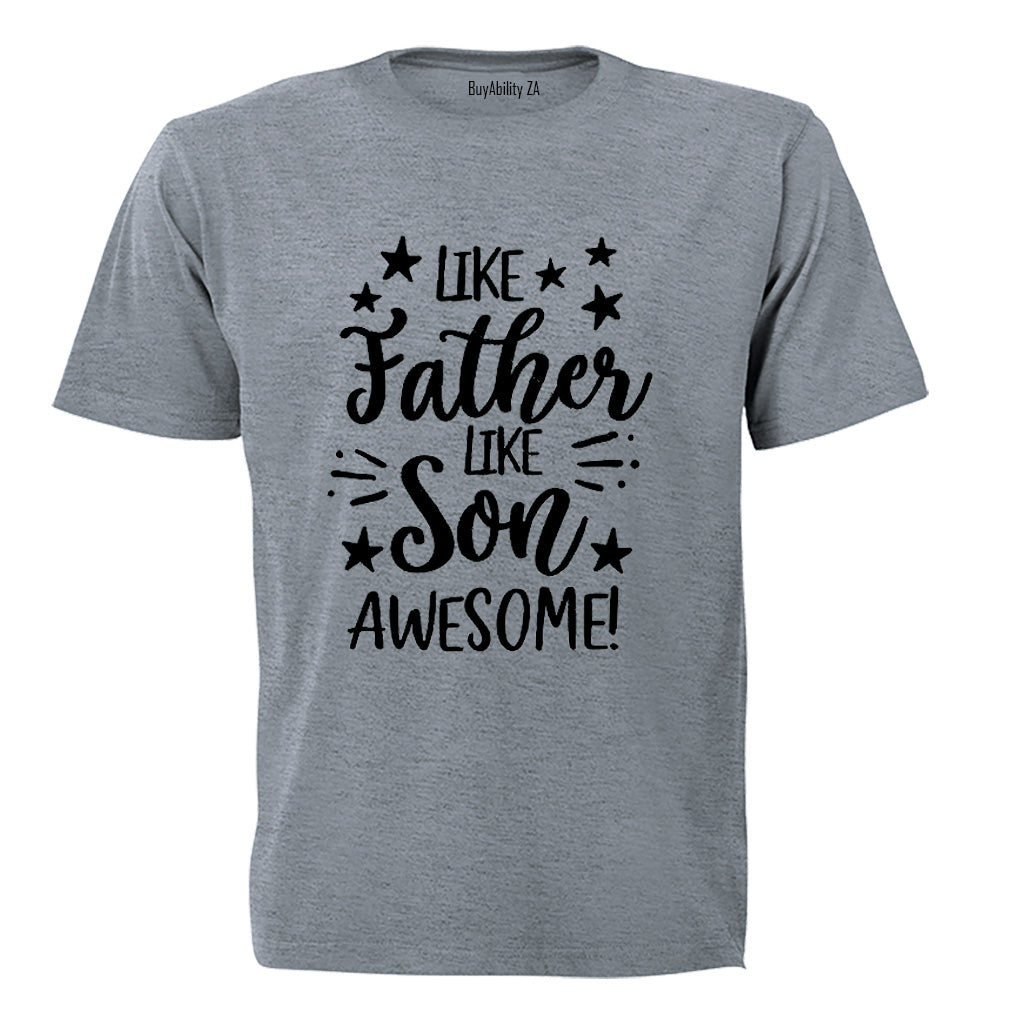 Like Father Like Son - Kids T-Shirt