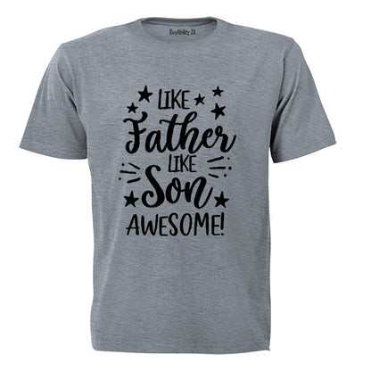 Like Father Like Son - Kids T-Shirt