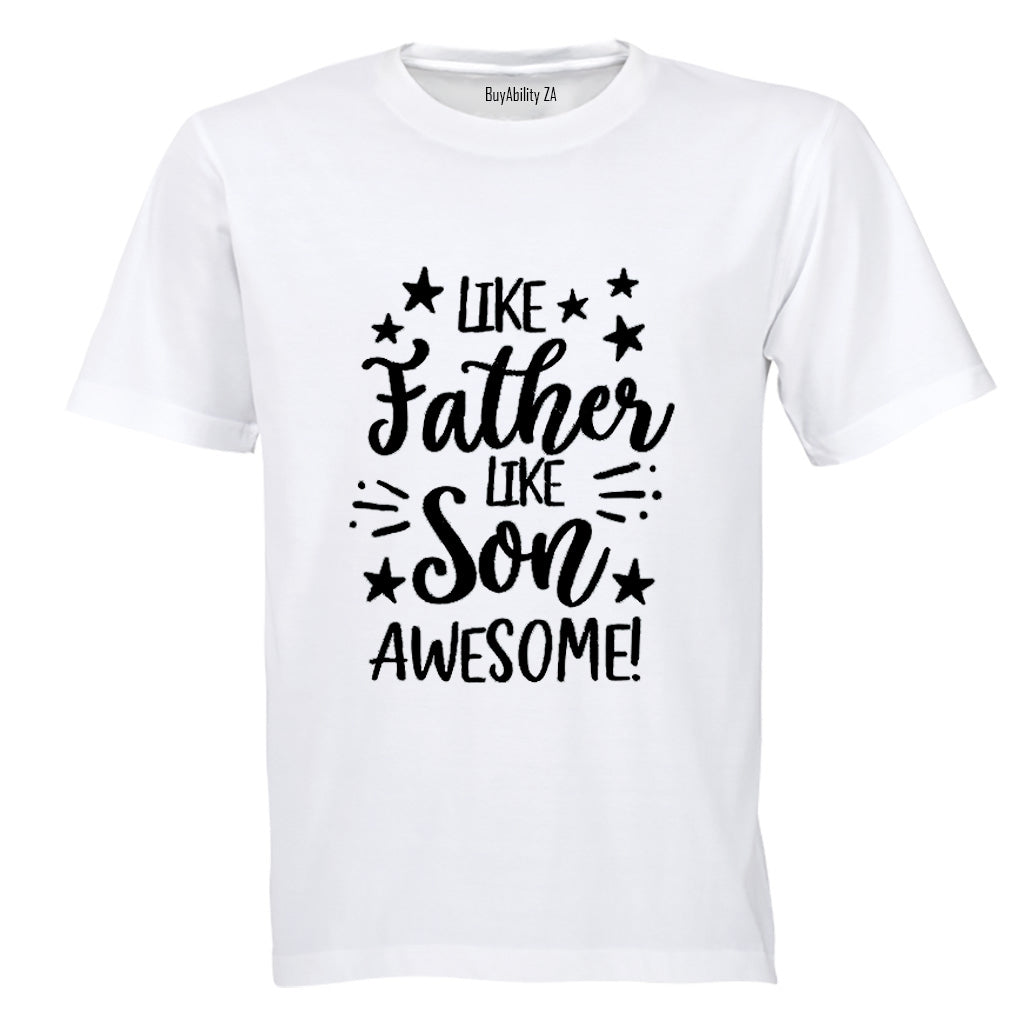 Like Father Like Son - Kids T-Shirt