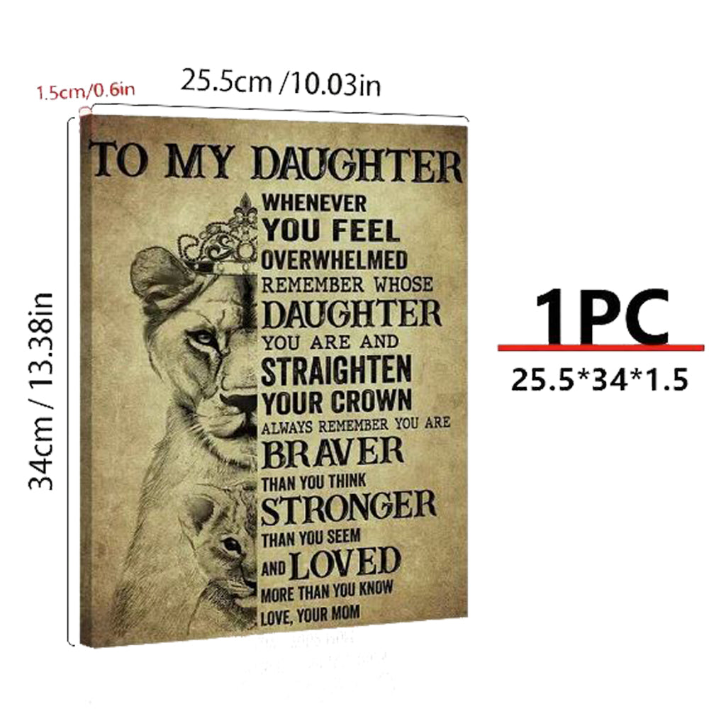 To My Daughter - Lioness Canvas Wall Art