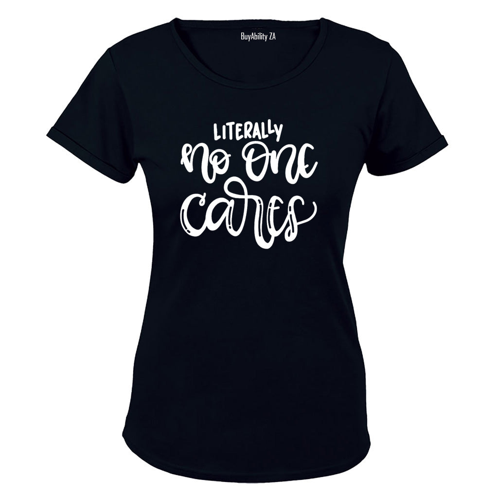 Literally No One - Ladies - T-Shirt