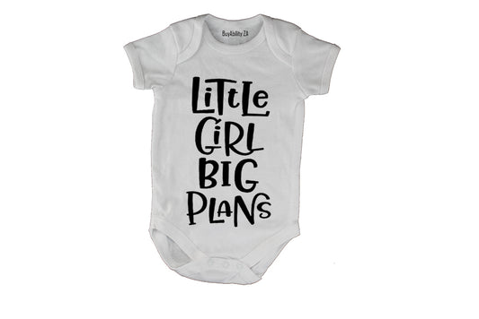 Little Girl - Big Plans - Baby Grow