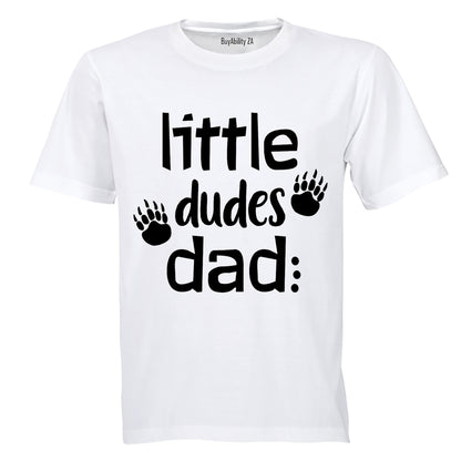 Little Dudes Dad - Adults - T-Shirt