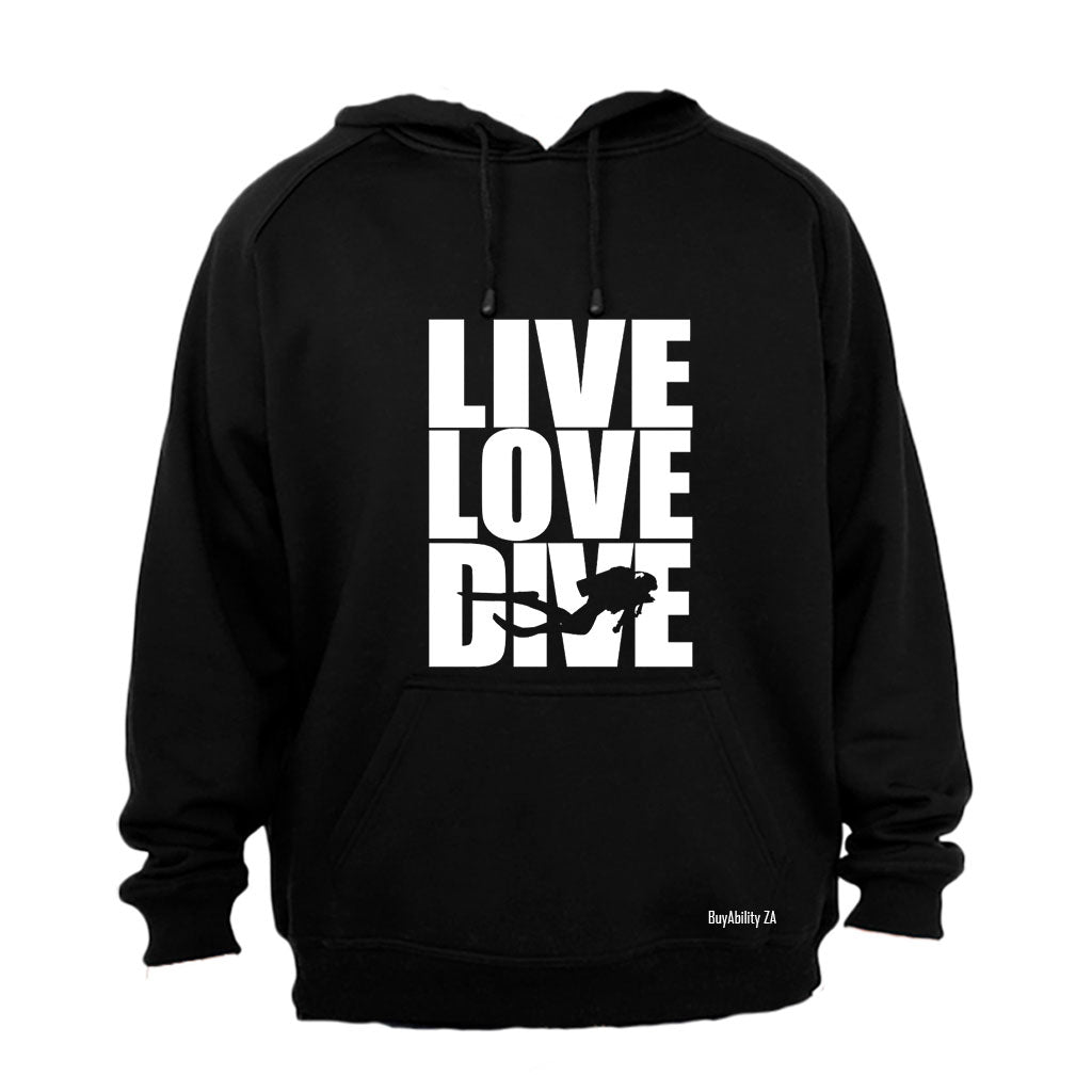 Live. Love. Dive - Hoodie