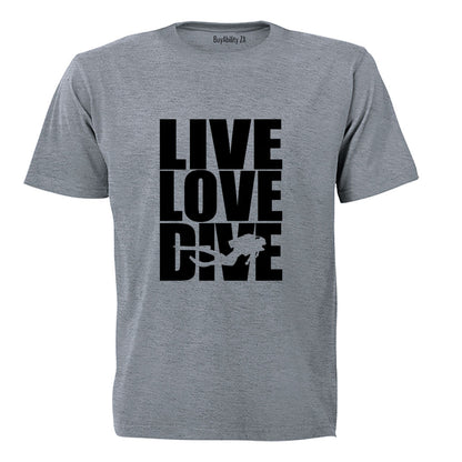 Live. Love. Dive - Adults - T-Shirt