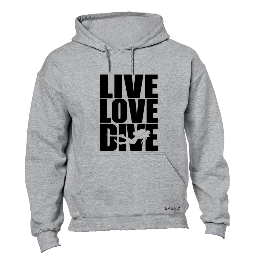 Live. Love. Dive - Hoodie