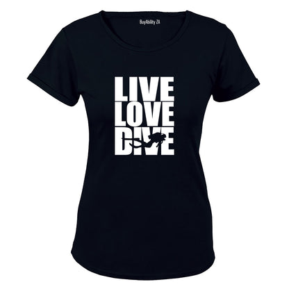 Live. Love. Dive - Ladies - T-Shirt