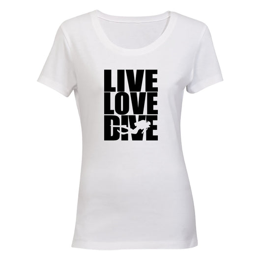 Live. Love. Dive - Ladies - T-Shirt - BuyAbility South Africa