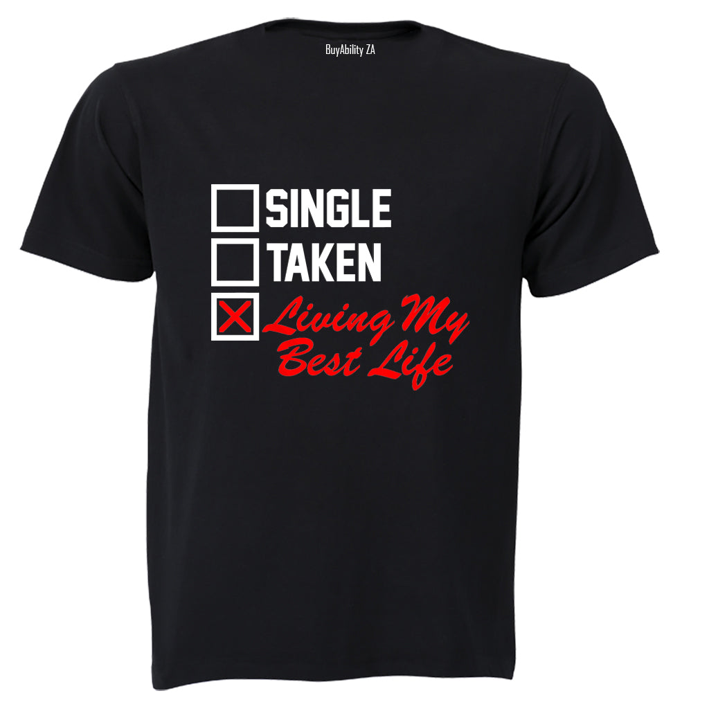 Living My Best Life - Valentine - Adults - T-Shirt