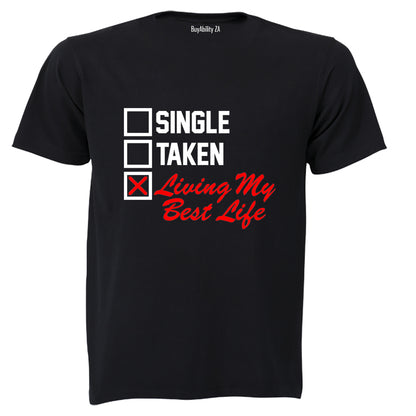 Living My Best Life - Valentine - Adults - T-Shirt