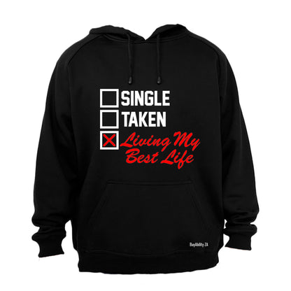 Living My Best Life - Valentine - Hoodie