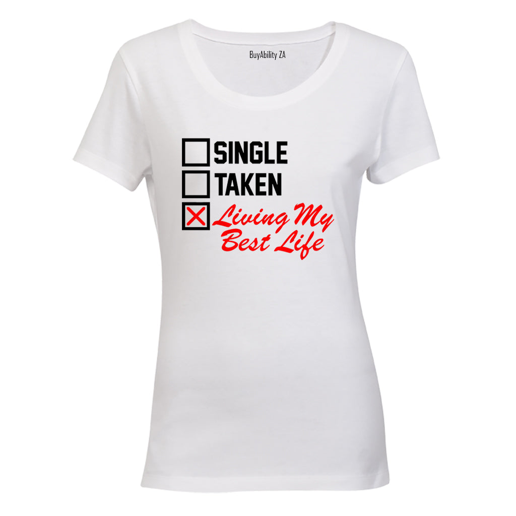 Living My Best Life - Valentine - Ladies - T-Shirt