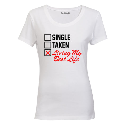 Living My Best Life - Valentine - Ladies - T-Shirt
