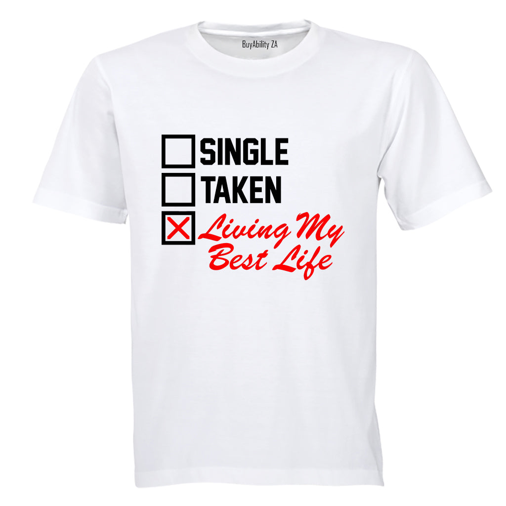 Living My Best Life - Valentine - Adults - T-Shirt