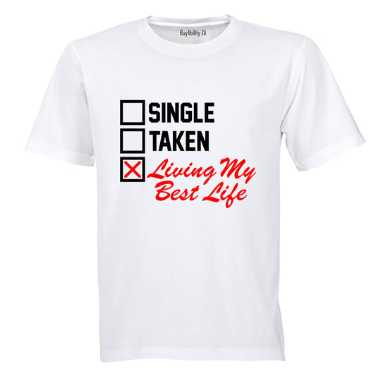 Living My Best Life - Valentine - Adults - T-Shirt