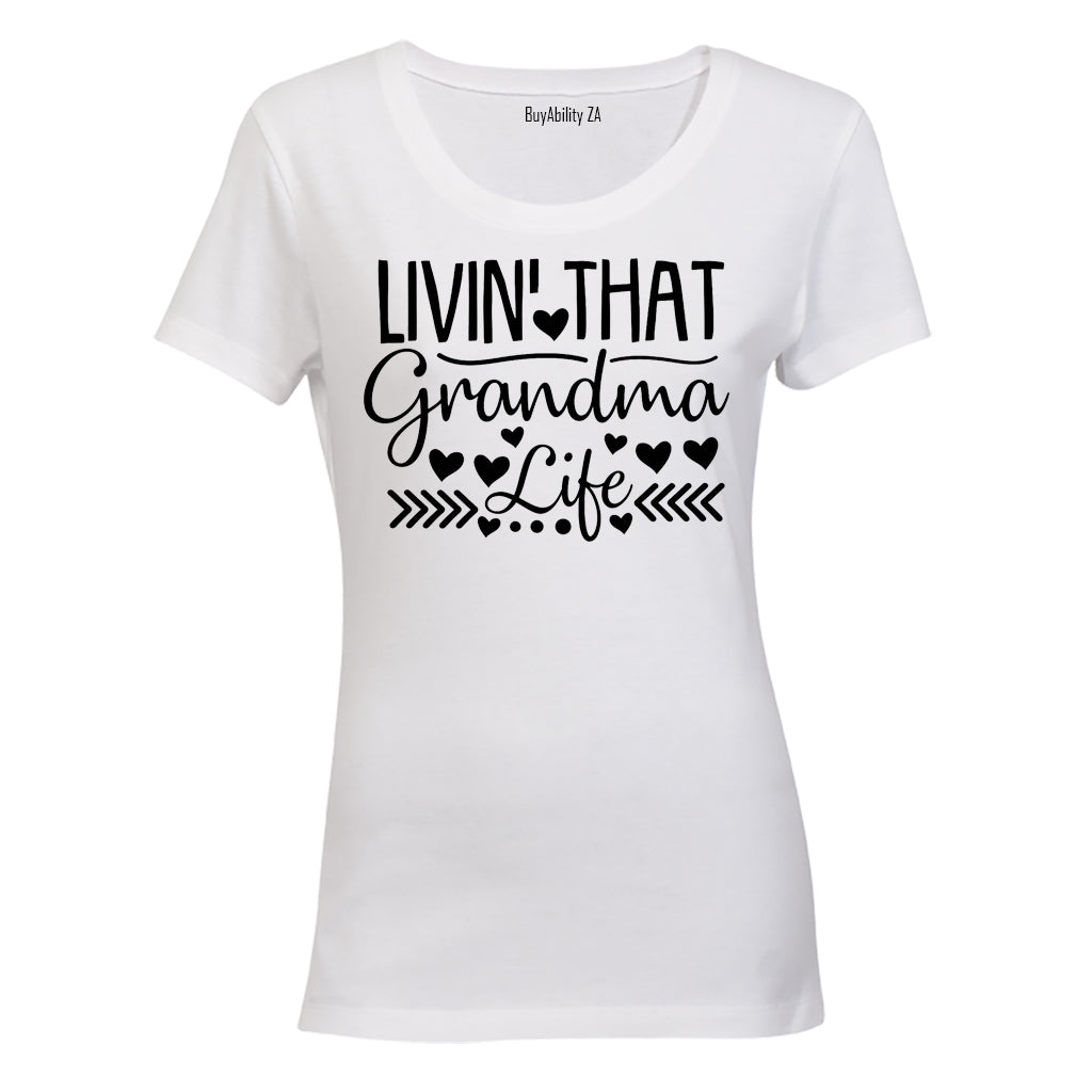 Livin' That Grandma Life - Ladies - T-Shirt