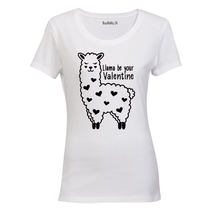Llama Be Your Valentine - Ladies - T-Shirt