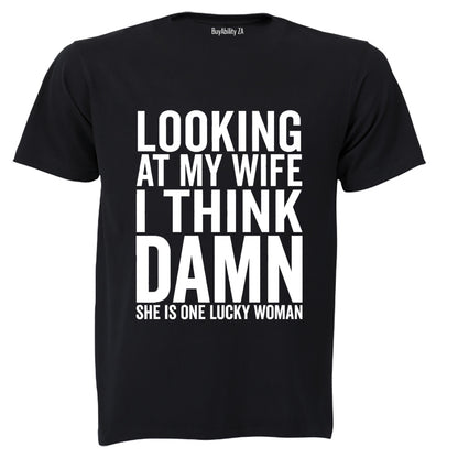 Looking At My Wife - Adults - T-Shirt