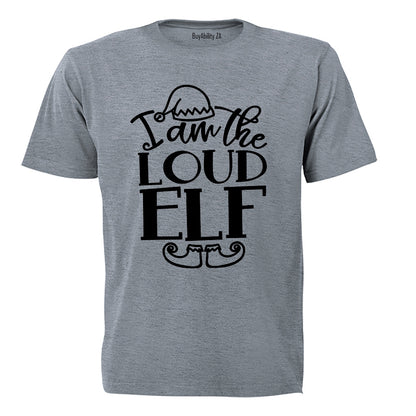 Loud Elf - Christmas - Adults - T-Shirt
