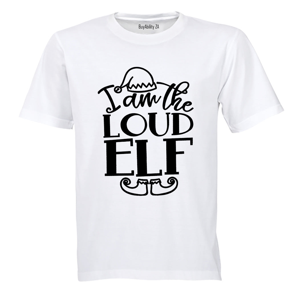 Loud Elf - Christmas - Adults - T-Shirt