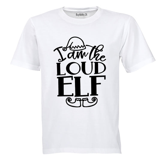 Loud Elf - Christmas - Adults - T-Shirt