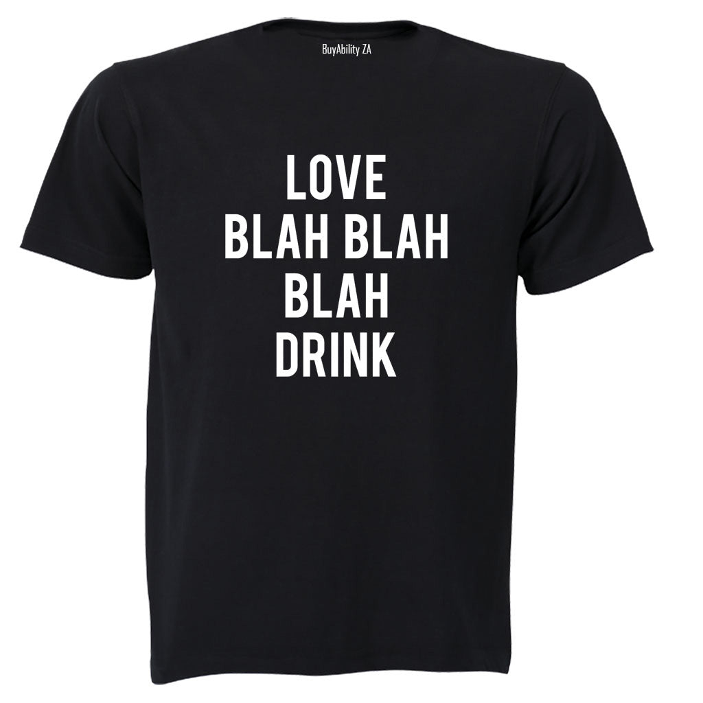 Love - Drink Valentine - Adults - T-Shirt