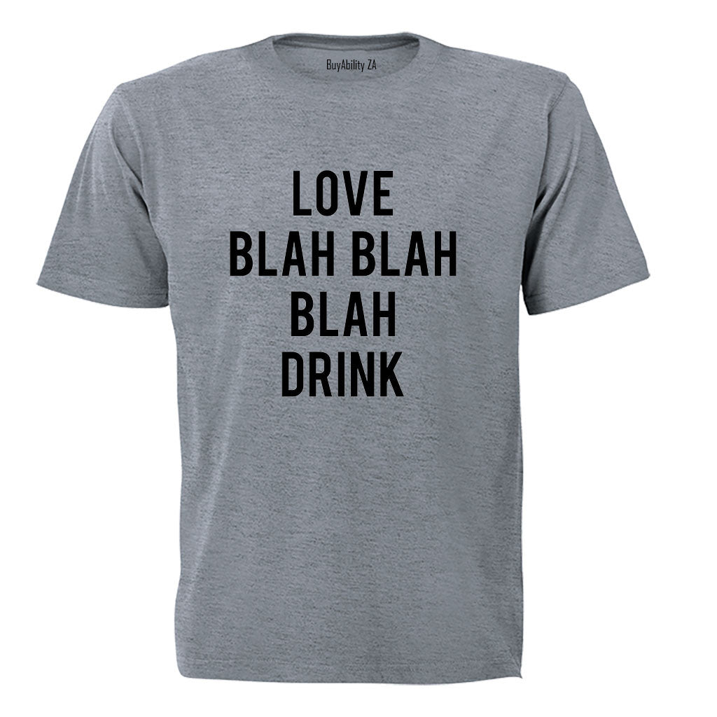 Love - Drink Valentine - Adults - T-Shirt