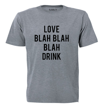 Love - Drink Valentine - Adults - T-Shirt