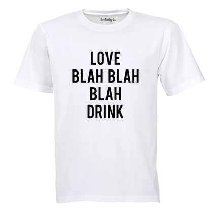 Love - Drink Valentine - Adults - T-Shirt