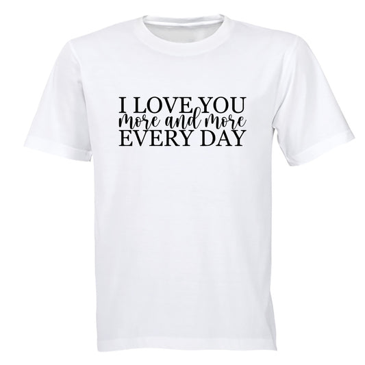 Love You More and More - Valentine - Adults - T-Shirt - BuyAbility South Africa