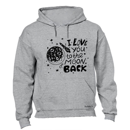 Love You To The Moon - Hoodie