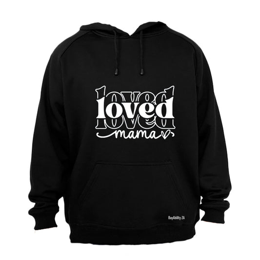 Loved Mama - Hoodie