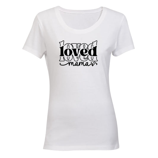 Loved Mama - Ladies - T-Shirt - BuyAbility South Africa