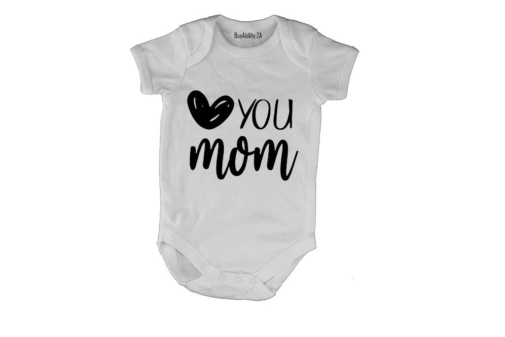 Love You Mom - Baby Grow