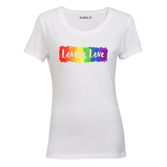 Love is Love, Pride - Ladies - T-Shirt
