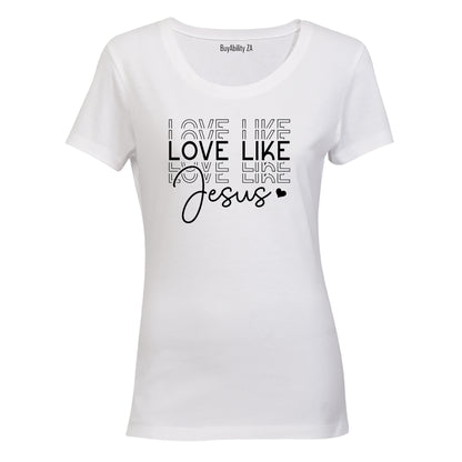 Love Like Jesus - Ladies - T-Shirt - BuyAbility South Africa