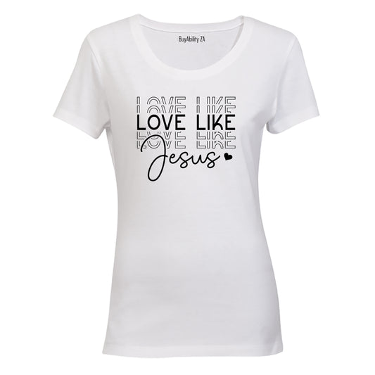Love Like Jesus - Ladies - T-Shirt - BuyAbility South Africa
