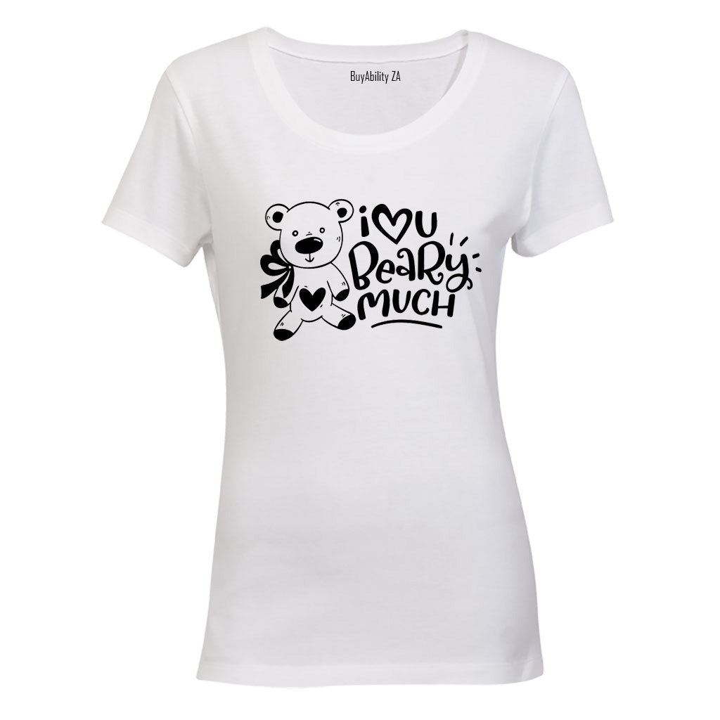 Love You Beary Much - Ladies - T-Shirt - BuyAbility