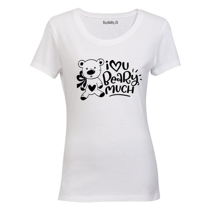 Love You Beary Much - Ladies - T-Shirt - BuyAbility