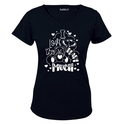 Love You Beary Much - Valentine - Ladies - T-Shirt